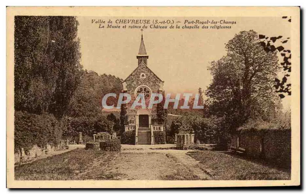 Vale da Chevreuse (S.-et-O.) — Port-Royal-des-Champs — O Museu e ruínas do Castelo da capela das religiosas - Frente