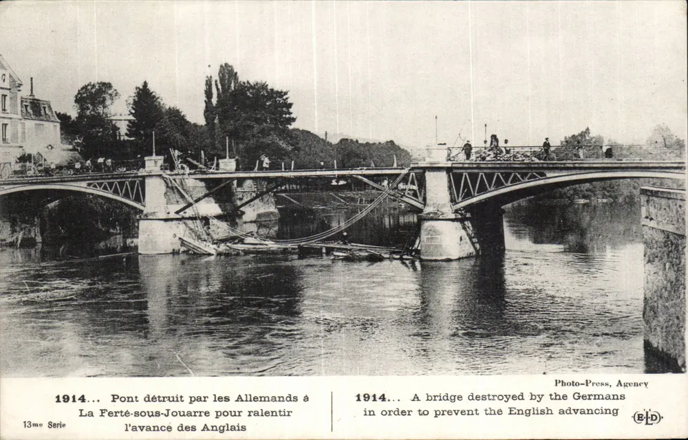 Zerstörter Brücke in La Ferté-sous-Jouarre — 1914 — Photo-Press, Agentur (13. Serie) - Vorderseite