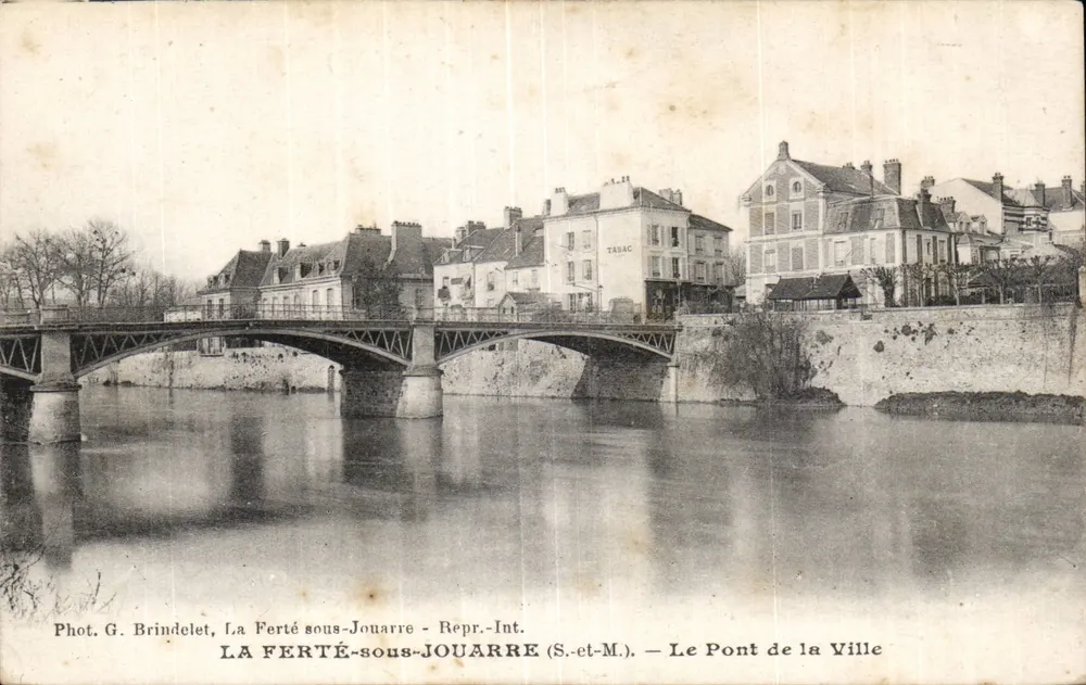 La Ferté-sous-Jouarre — Die Stadtbrücke — Phot. G. Brindelet, Repr.-Int. (S.-et-M.) - Vorderseite