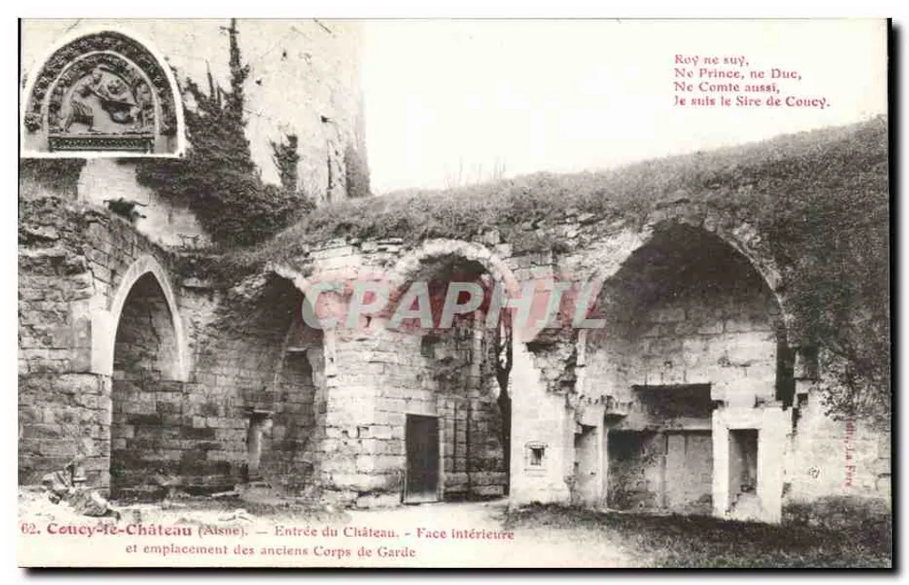 Cotcy-le-Château (Aisne) — Entrada do Castelo - Face interna e localização dos antigos Corpos de Guarda — editor J. La Faye, n°62 - Frente