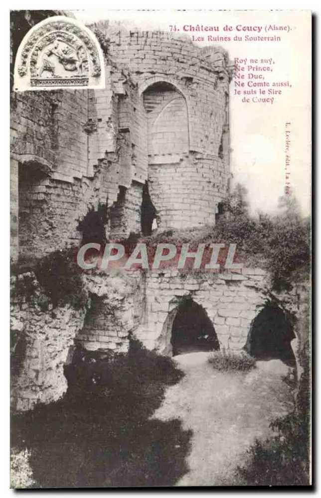 Castelo de Coucy (Aisne) — Ruínas do Subterrâneo — L. Fodéry, edição 1908 - Frente