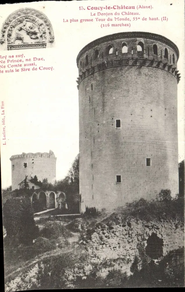 Coucy-le-Château (Aisne) — O Donjon do Castelo (216 escadas) — L. Loelier, editor (II) - Frente