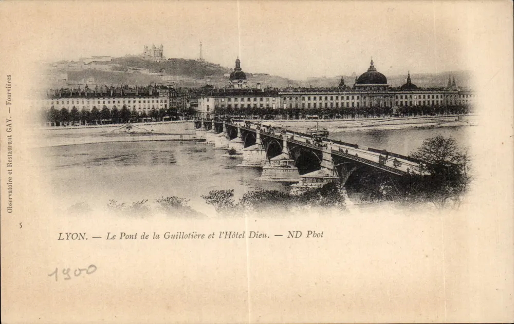 LYON — Der Guillotière-Brücke und das Hôtel Dieu — ND Phol - Vorderseite