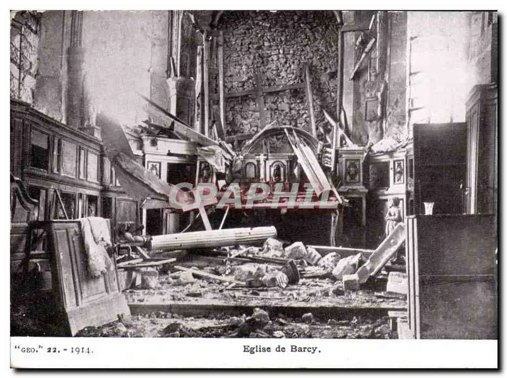 Kirche von Barcy — Details der Zerstörung — 'GEO.' n°22 - 1914 - Vorderseite