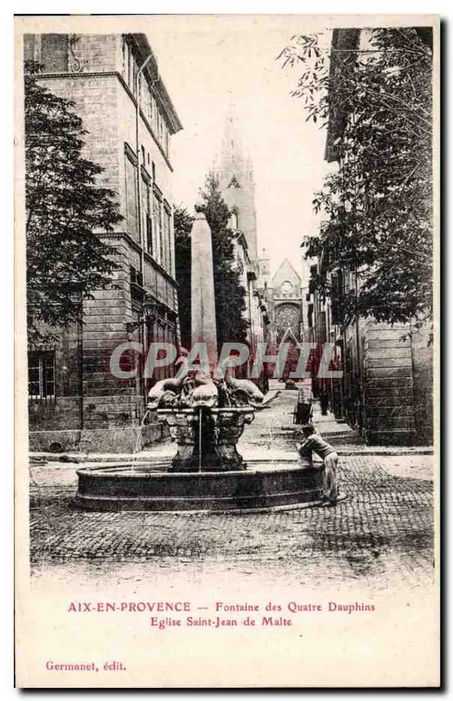 Aix-en-Provence — Fontaine des Quatre Dauphins — Église Saint-Jean de Malte — Germanet, Verlag - Vorderseite