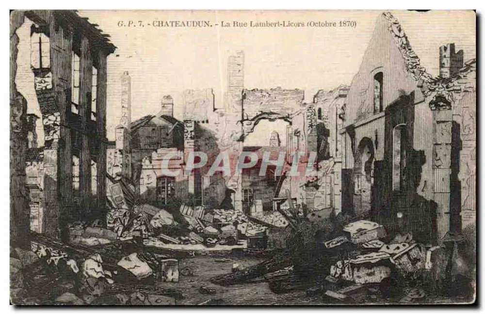 Châteaudun — Die Lambert-Licors Straße (Oktober 1870) — G.P. 7 - Vorderseite