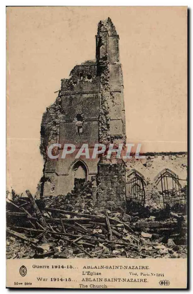 Ablain-Saint-Nazaire — Die Zerstörte Kirche — Vised, Paris, N° 1244, 50. Serie - Vorderseite