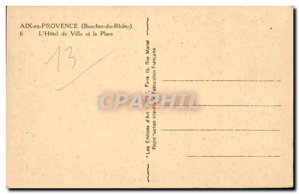 Aix-en-Provence — Das Rathaus und der Platz — Les Éditions d'Art WON - Rückseite