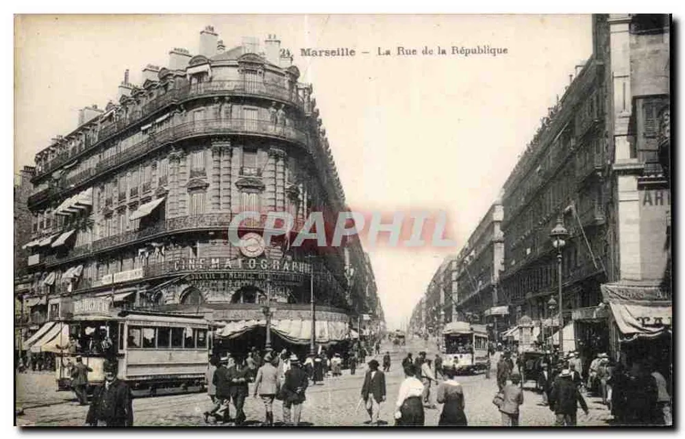 Marselha — A Rue de la République — Editor: CINÉMATOGRAPHIE - Frente