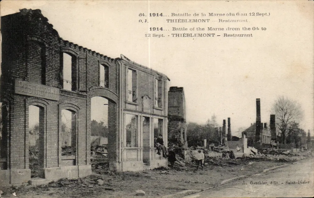 Thièblemont — Ruinen eines Restaurants nach der Schlacht an der Marne — A. Gauthier, Verlag Saint-Dizier - Vorderseite