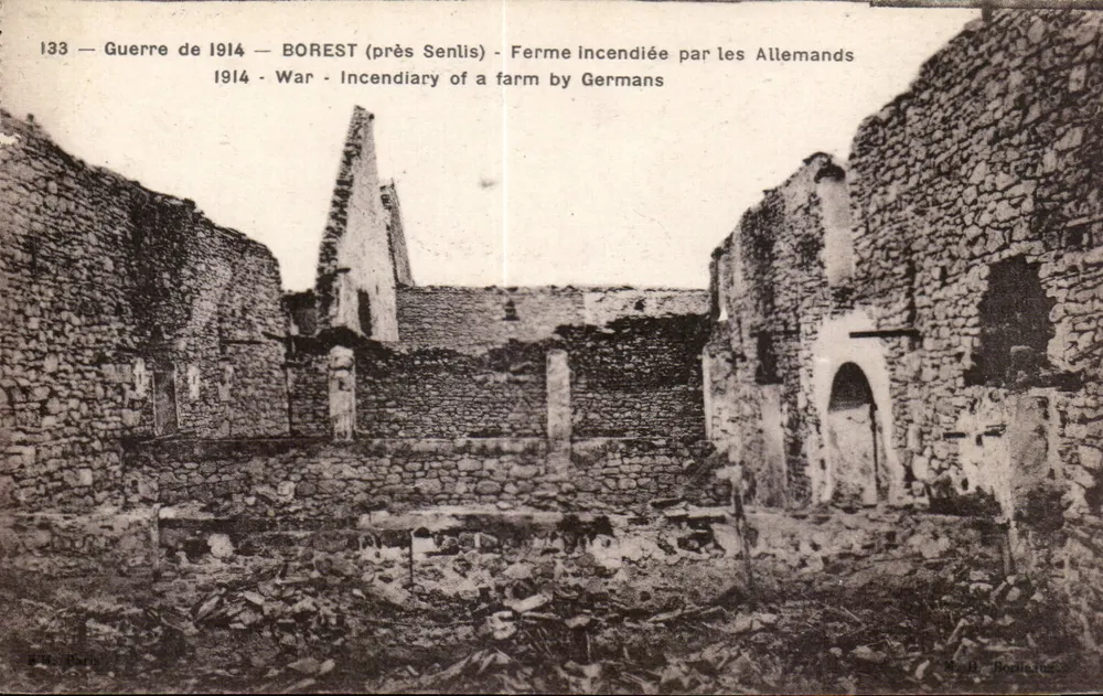 Borest (bei Senlis) — Hof verbrannt von den Deutschen — R. H. Boulin (Nr. 133) - Vorderseite