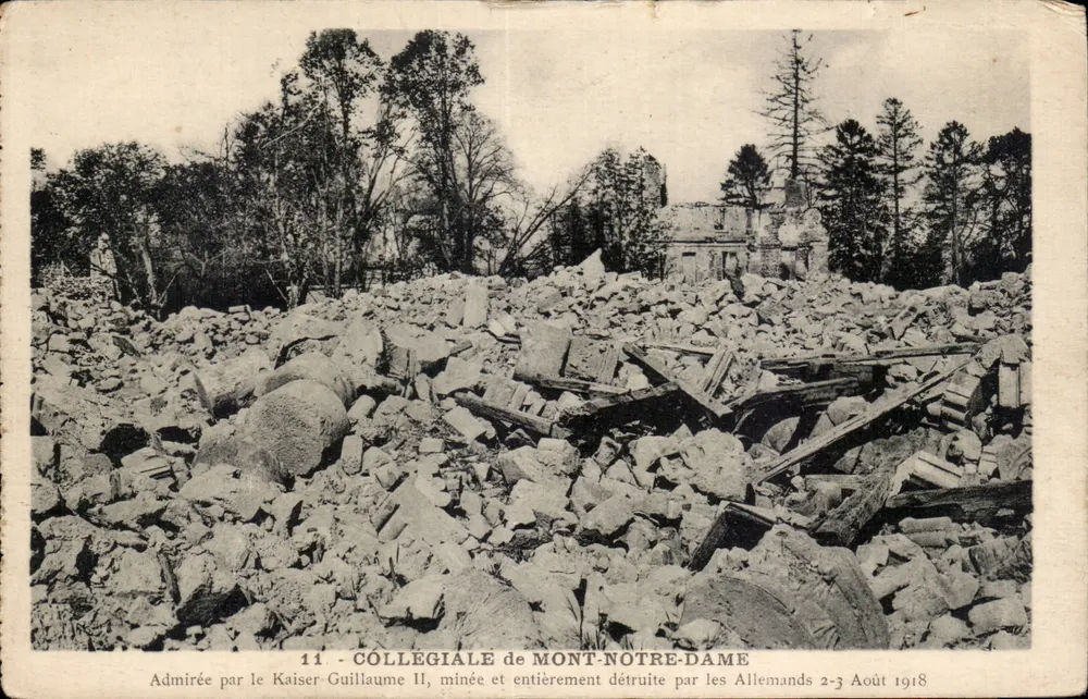Collégiale de Mont-Notre-Dame — ruines après bombardement — éditeur B. Nougardès & Cie, Soissons - Voorkant