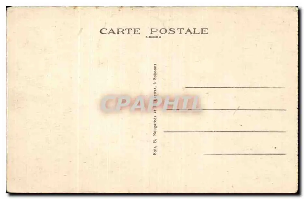 Collégiale de Mont-Notre-Dame — ruines après bombardement — éditeur B. Nougardès & Cie, Soissons - Achterkant