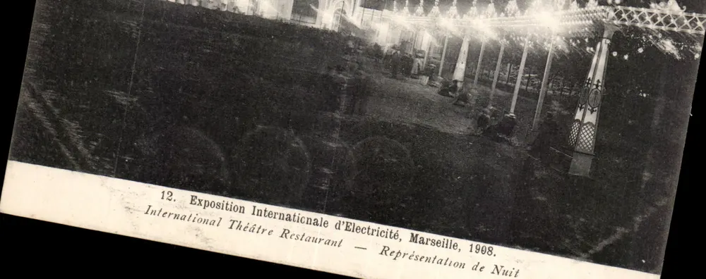 Internationale Elektrizitätsausstellung — Theater Restaurant — Abendvorstellung — Marseille, 1908 - Vorderseite