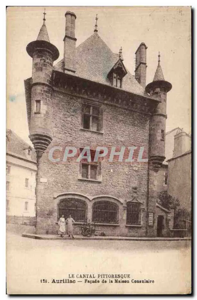 Aurillac — Fachada da Casa Consular — Edição R. Léguil - Frente