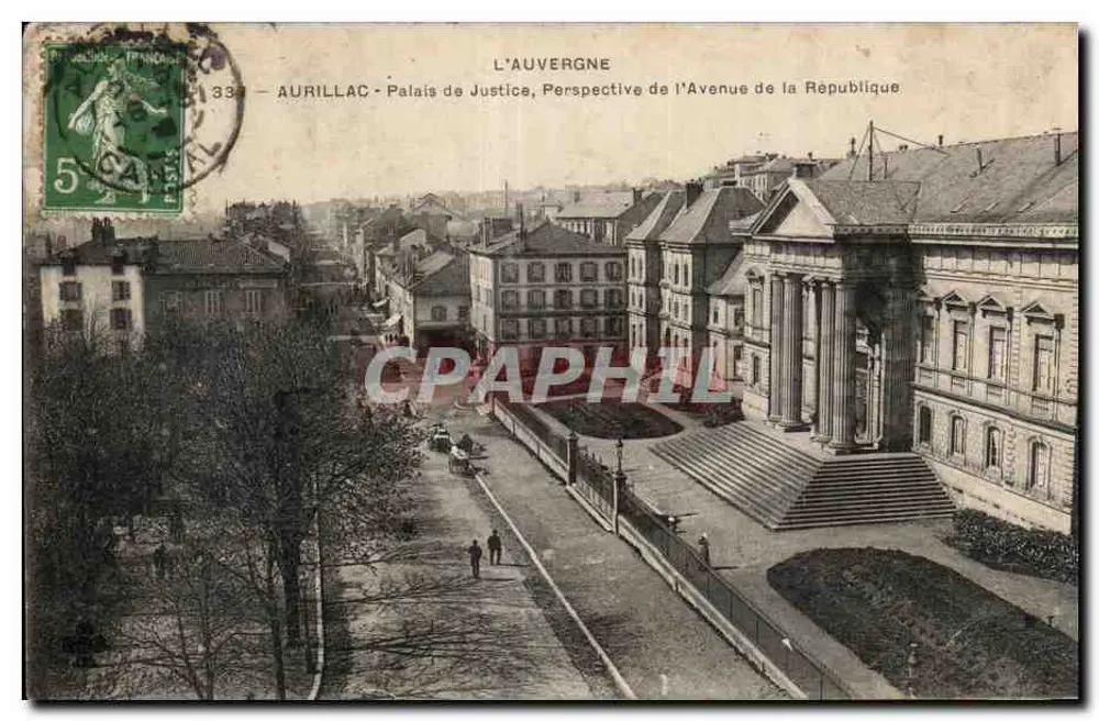 Aurillac - Palácio de Justiça, Perspectiva da Avenida da República — L'Auvergne, editor desconhecido, n° 334 - Frente