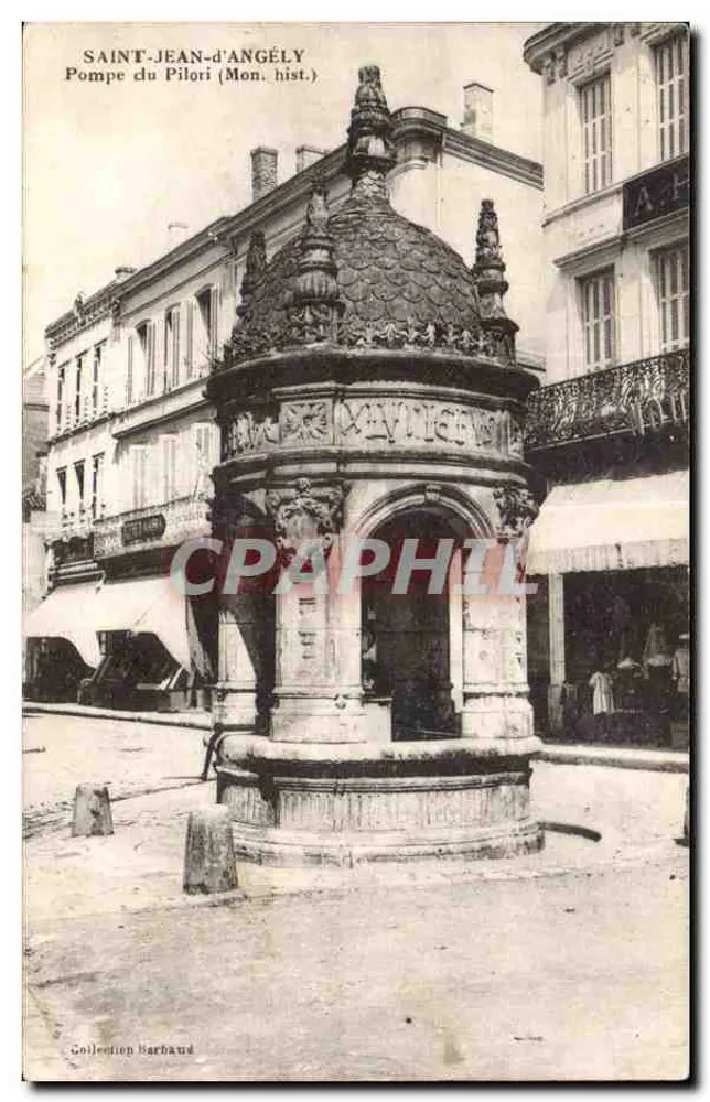 Saint-Jean-d'Angély — Pompe des Pilori (Historisches Denkmal) — Sammlung Barboud - Vorderseite