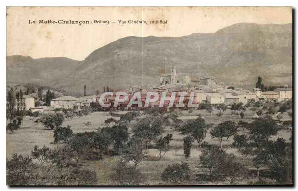 La Motte-Chalançon (Drôme) — Vista Geral, lado Sul — Edição Loubet, Châtain - Frente