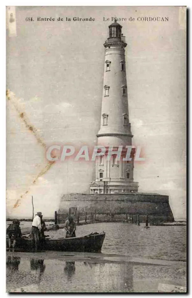 Entrée de la Gironde — Le Phare de Cordouan — Éditeur : CORDOUAN, n° 684 - Vorderseite