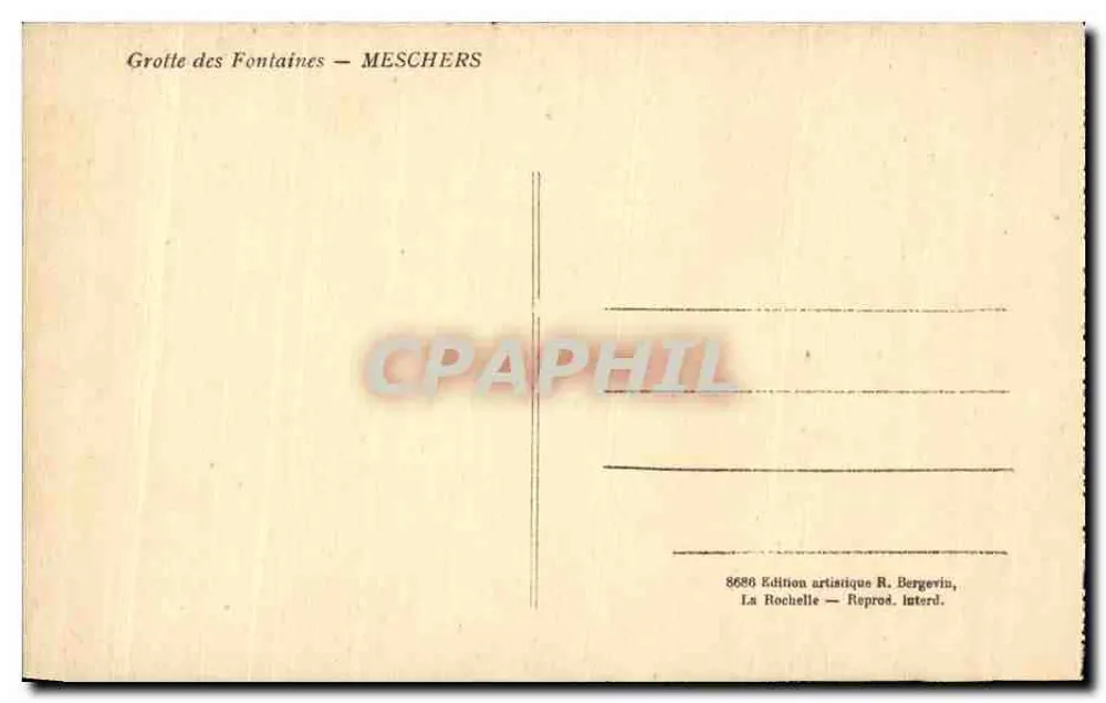 Gruta das Fontaines — MESCHERS — Edição artística R. Bergevin - Verso