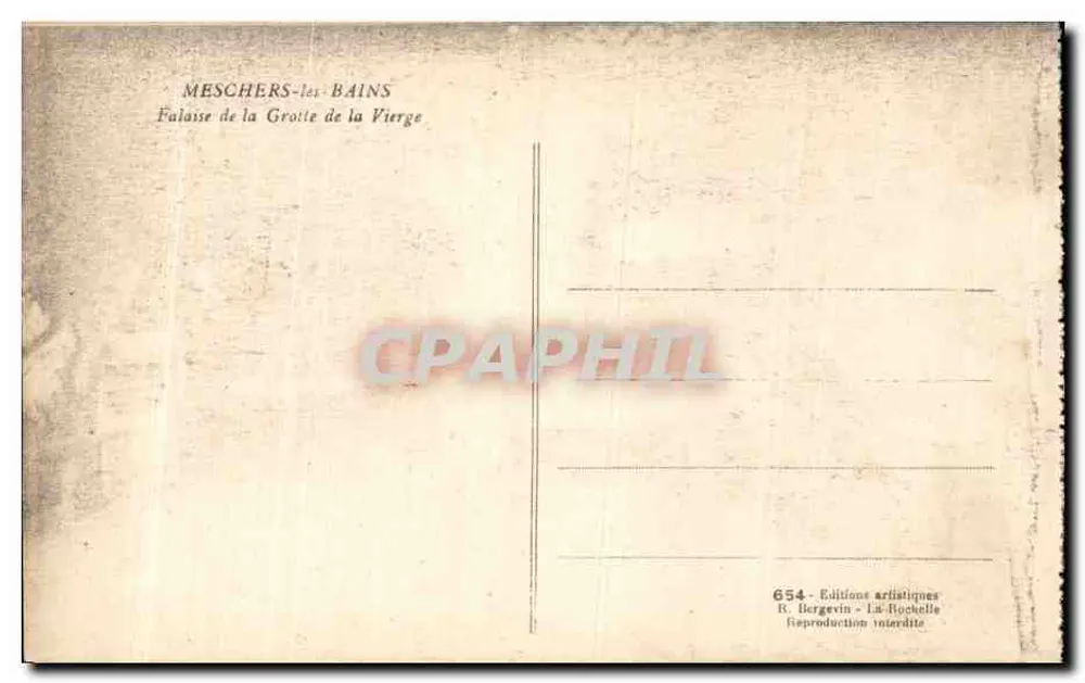Grotte de la Vierge — Meschers-les-Bains — Künstlerische Editionen R. Bergevin - Rückseite