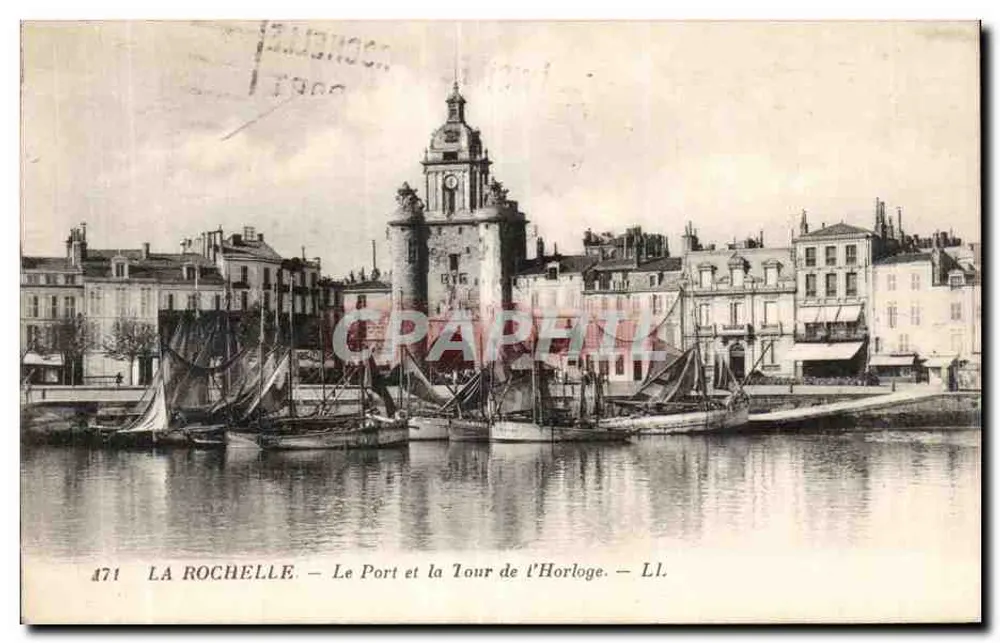 La Rochelle — Der Hafen und die Uhrturm — LL. n° 471 - Vorderseite