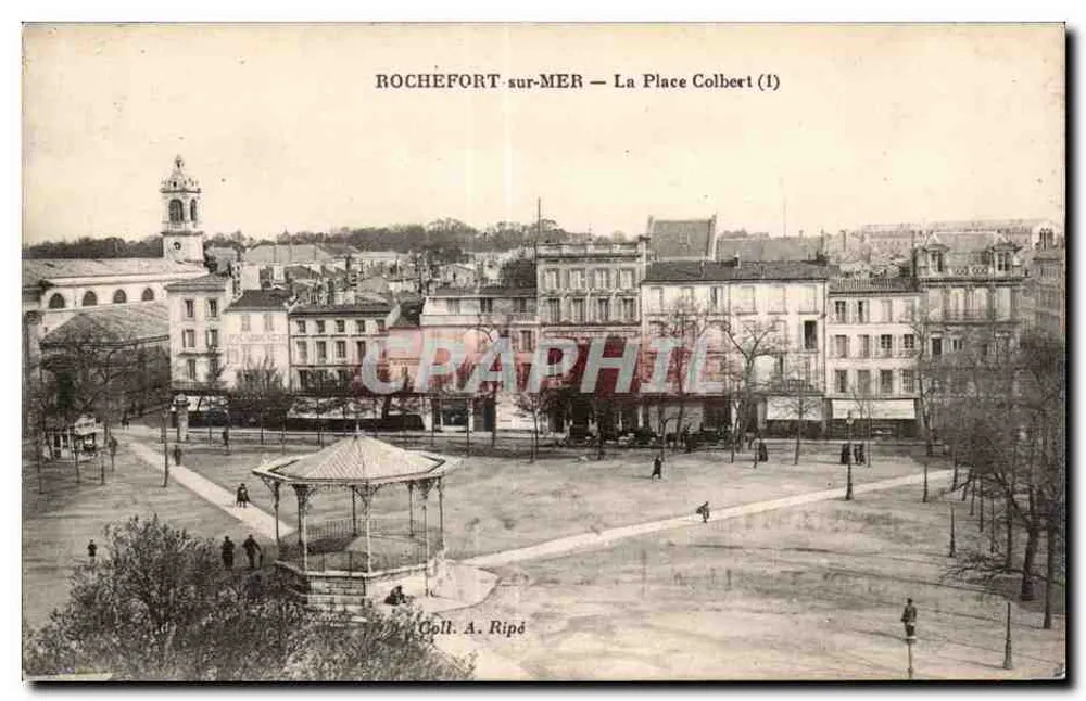 ROCHEFORT-sur-MER — A Praça Colbert (1) — Coll. A. Ripé - Frente