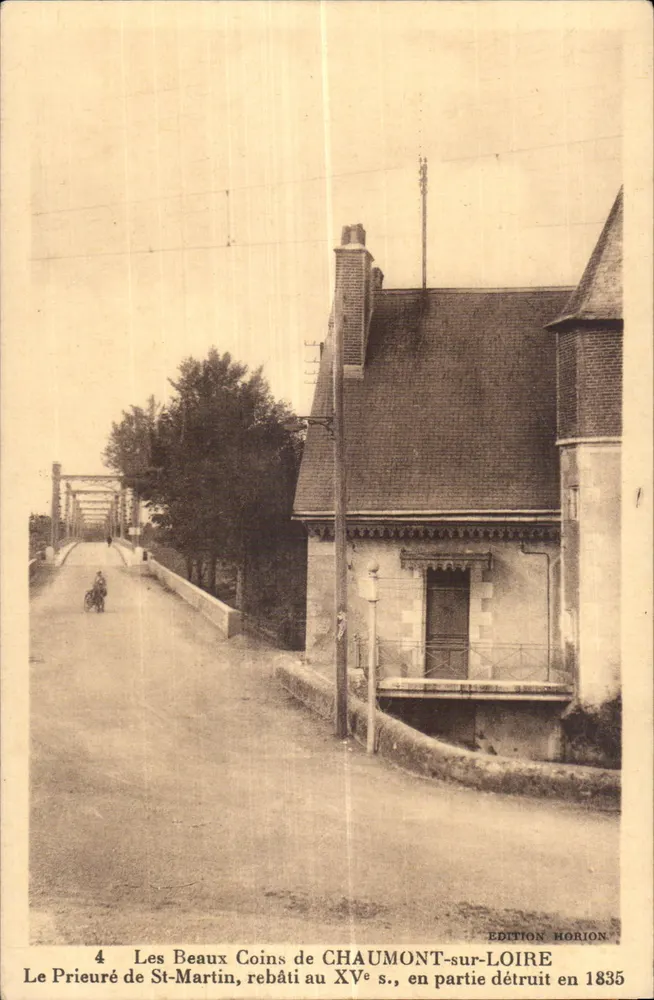 Die Schönen Ecken von Chaumont-sur-Loire — Das Priesterhaus St-Martin, im 15. Jahrhundert wieder aufgebaut, teilweise 1835 zerstört — Édition Horion - Vorderseite