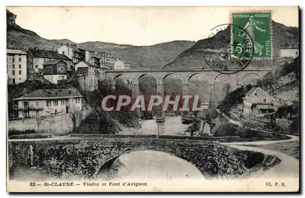 St-ClAUDE — Viaduto e Ponte de Avignon — Cl. P. R. - Frente