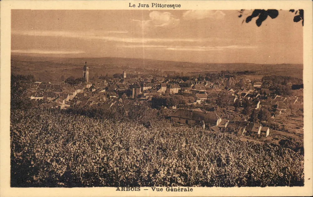 Arbois — Vista Geral — O Jura Pittoresco - Frente