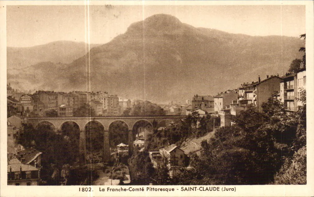 Saint-Claude (Jura) — Vista do viaduto e do paisagem montanhosa — Éditions E. Proset, Dole - Frente
