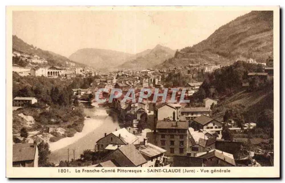 Saint-Claude (Jura) — Vista geral — A Franche-Comté Pittoresca — Edições E. Proret - Frente
