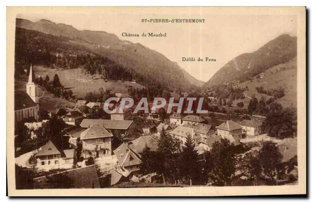 St-Pierre-d'Entremont — Castelo de Montbal, Desfile do Fron — Editor: P. Comont, n° 4604 - Frente
