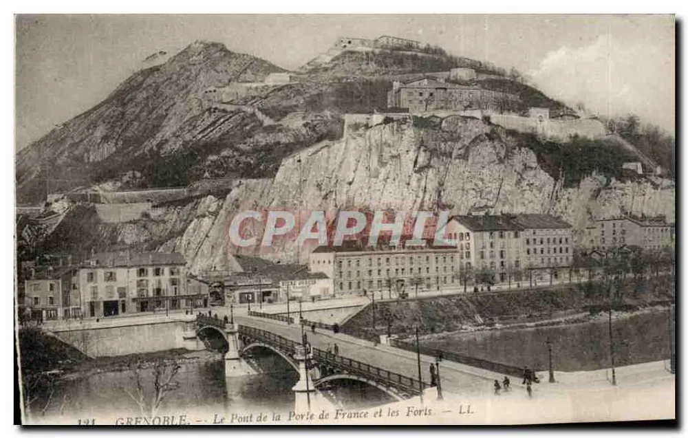 Grenoble — Die Brücke der Porte de France und die Festungen — LL. n° 121 - Vorderseite