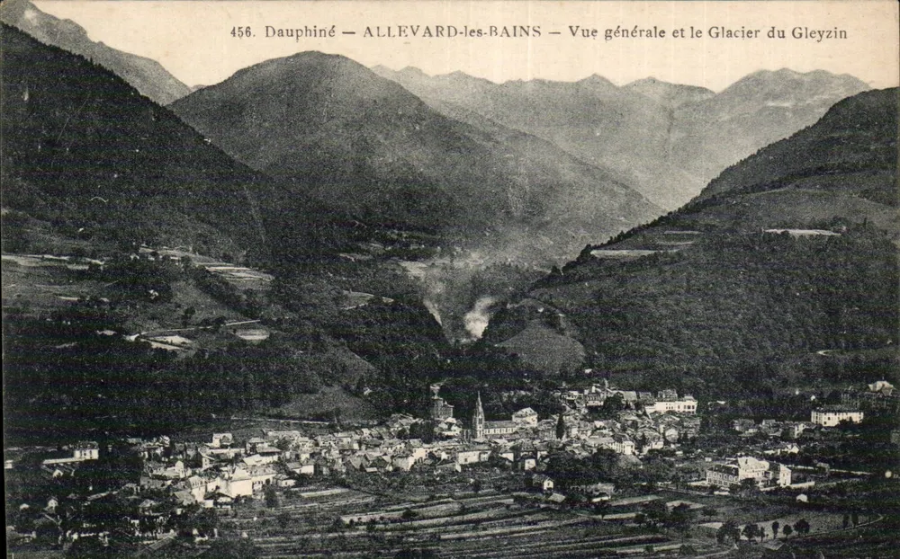 Allevard-les-Bains — Allgemeiner Blick und der Gleyzin-Gletscher — Dauphiné, n° 456 - Vorderseite