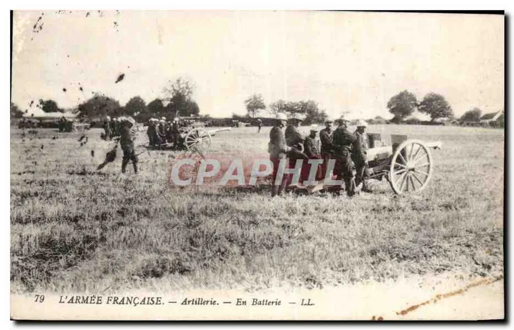 DIE FRANZÖSISCHE ARMEE — Artillerie — In Batterie — LL - Vorderseite