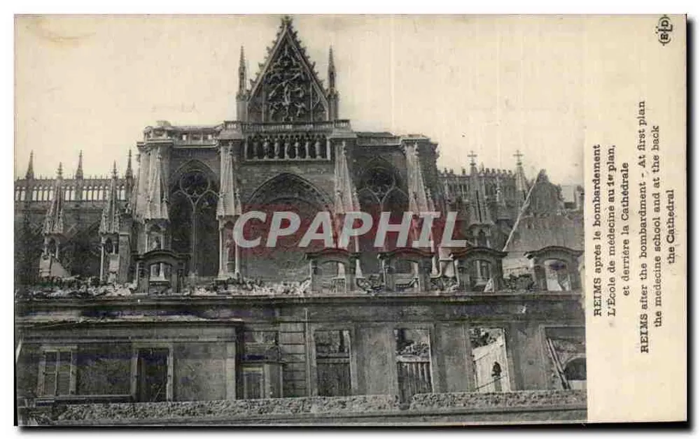 Reims — Die Kathedrale und die Medizinische Schule nach dem ersten Bombenangriff — Verlag RLP - Vorderseite