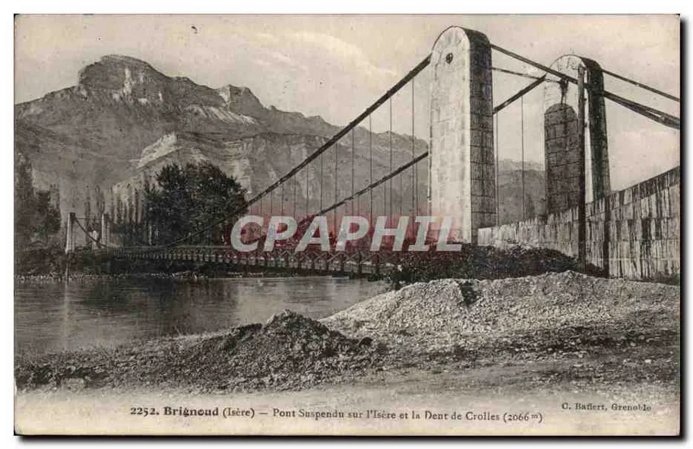 Brignoud (Isère) — Pont suspenso sobre a Isère e a Dent de Grolles (2066 m) — C. Baffert, Grenoble - Frente