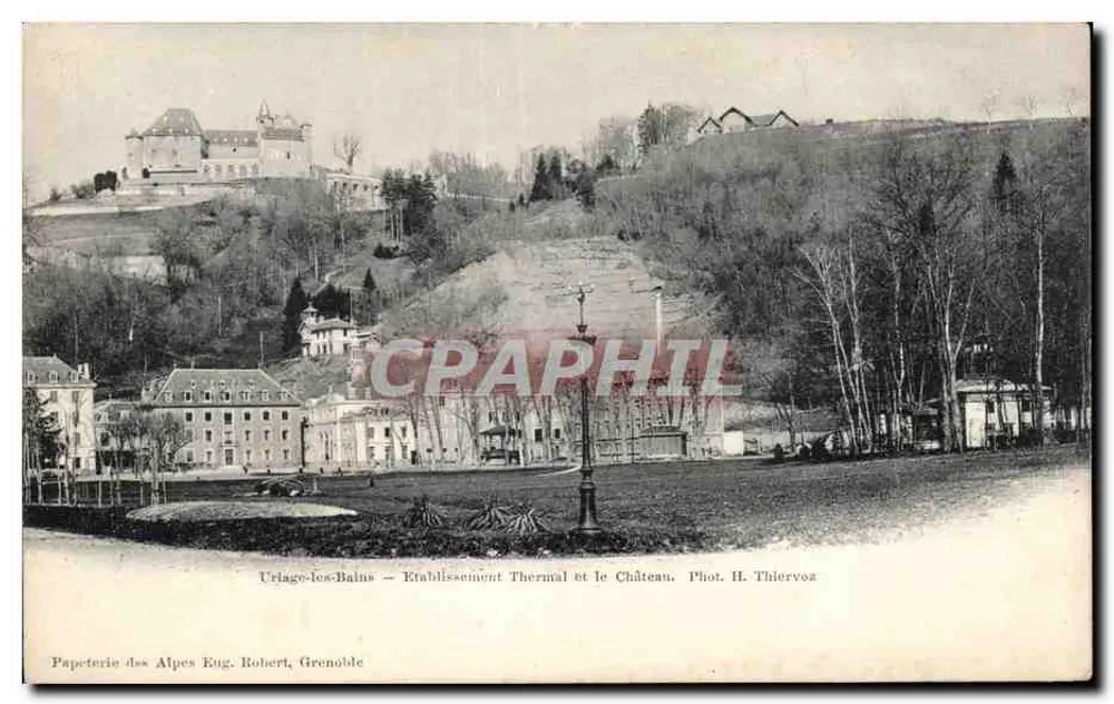 Uriage-les-Bains — Thermalbad und Schloss — Papeterie des Alpes Eug. Robert, Grenoble - Vorderseite