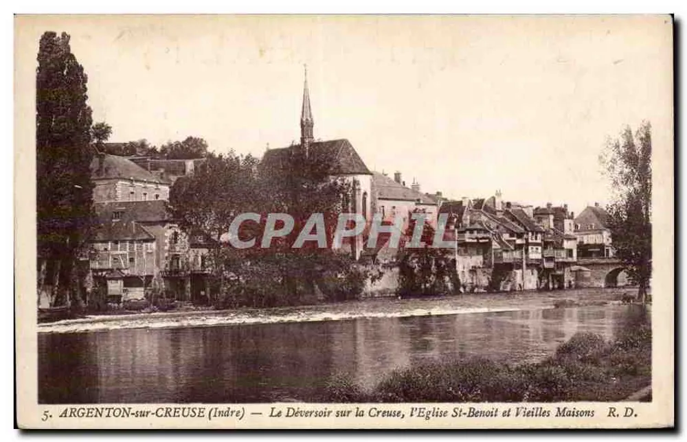 Argenton-sur-Creuse (Indre) — Der Wehr auf der Creuse, die Kirche St-Benoît und alte Häuser — R. D. - Vorderseite