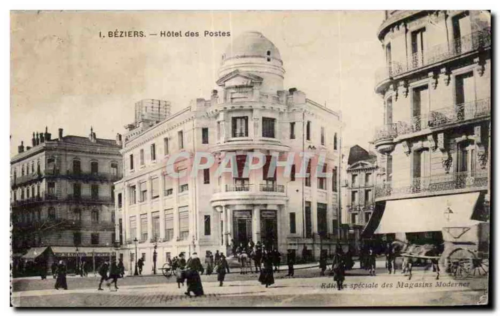 Béziers — Hotel das Correios — Edição especial dos Magasins Modernes - Frente