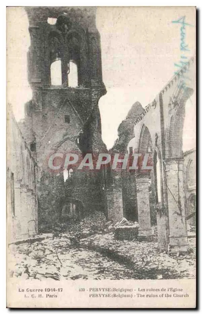 PÉRVYSE (Belgien) — Die Ruinen der Kirche — I. C. H. Paris, n° 430 - Vorderseite