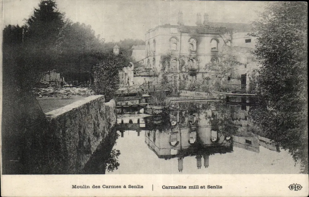 Moulin des Carmes in Senlis — Verleger ELD, Seriennummer nicht sichtbar - Vorderseite