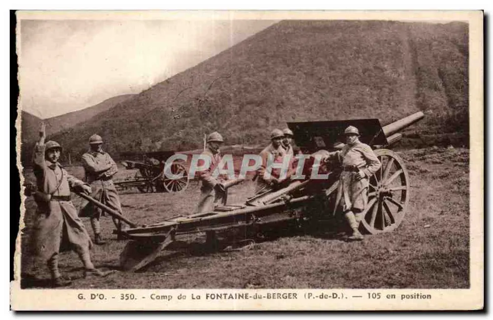 Camp de La FONTAINE-du-BERGER (P.-de-D.) — 105 en position — G. D'O. - 350. — Verlag J. Goutterfanges - Vorderseite