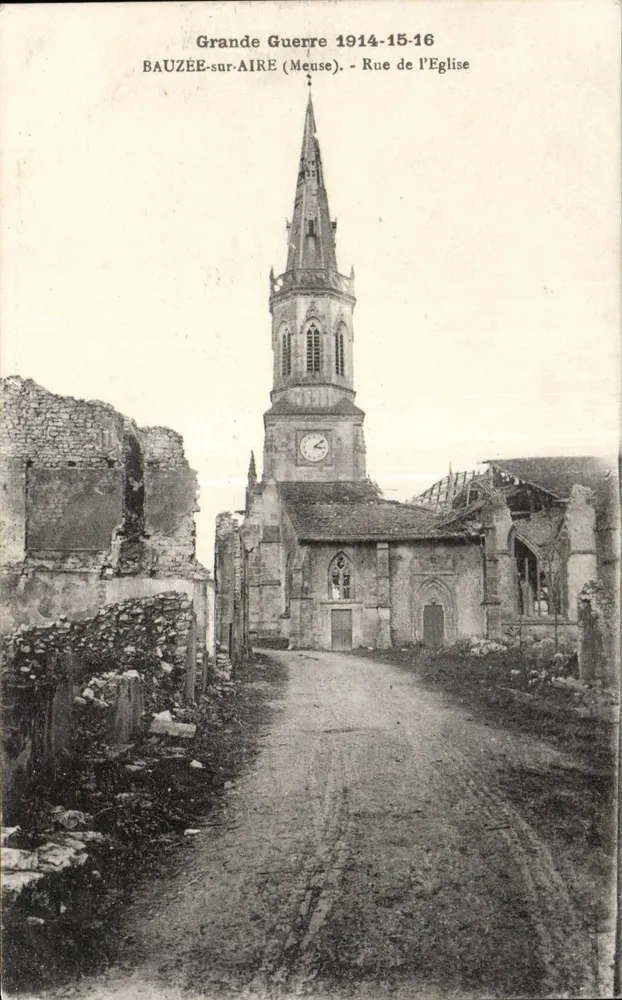 Bauzée-sur-Aire (Meuse) — Straße der Kirche, Kirche und Ruinen nach dem Großen Krieg 1914-15-16 — unbekannter Verlag - Vorderseite