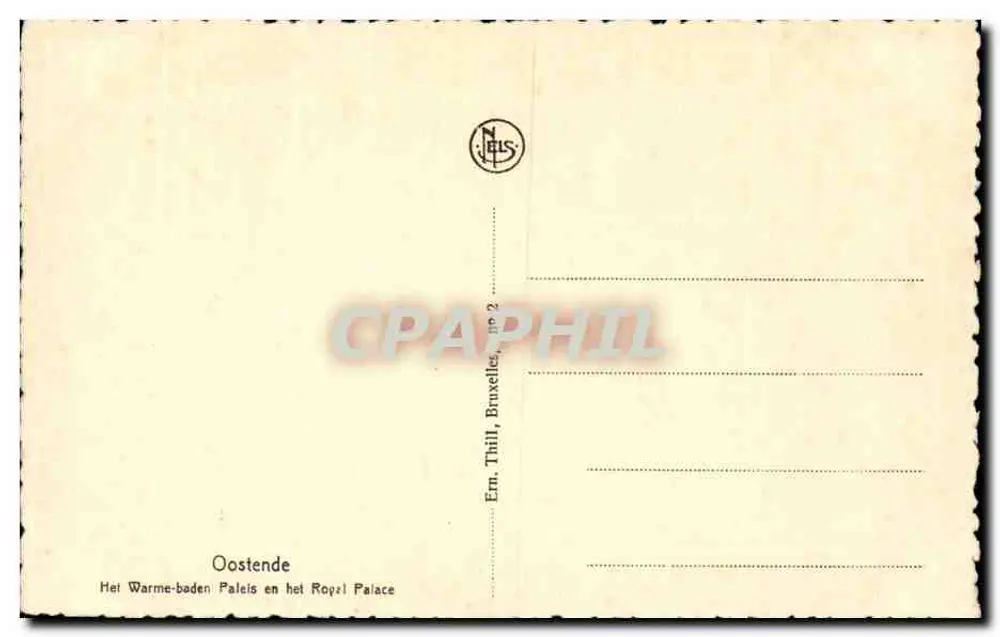 Ostend — Das Thermenpalais und das Königspalais — Verlag Ern. Thill, Brüssel, Nr. 2 - Rückseite