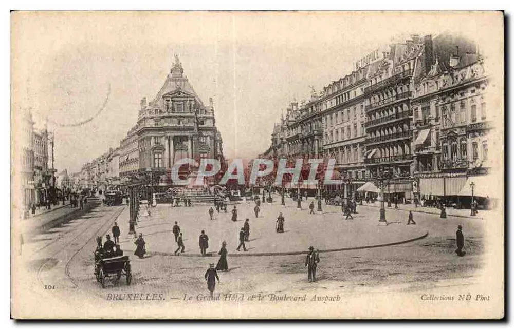 Brüssel — Das Grand Hotel und der Boulevard Anspach — Sammlung N° Phot - Vorderseite