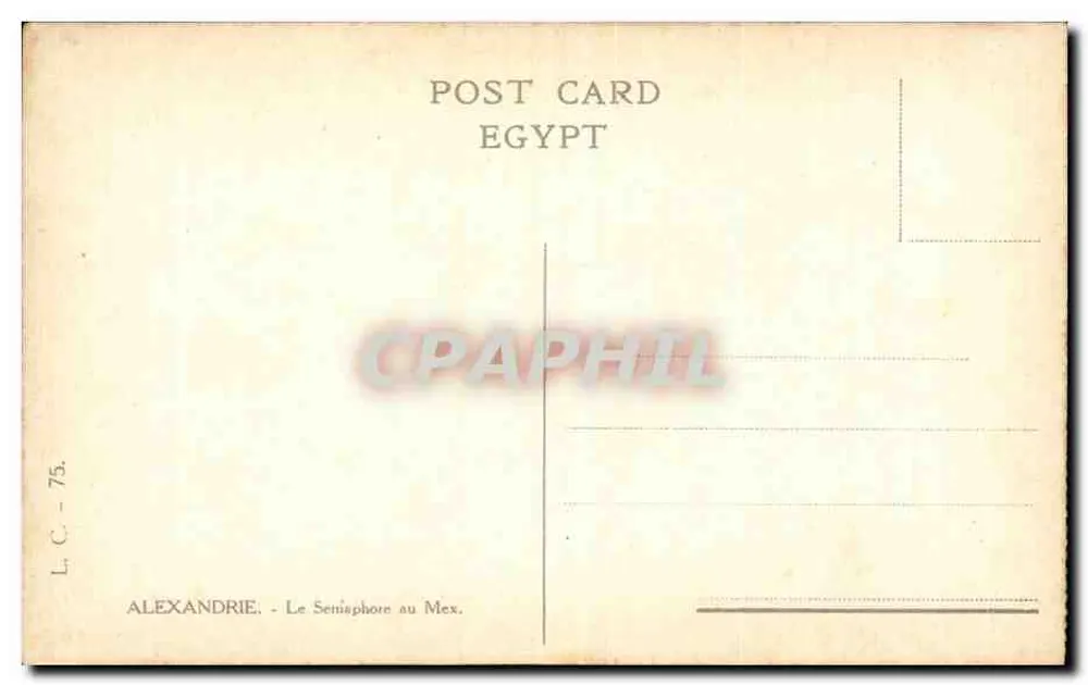 Alexandria - Der Semaphor am Mex - L.C. - 75 - Rückseite