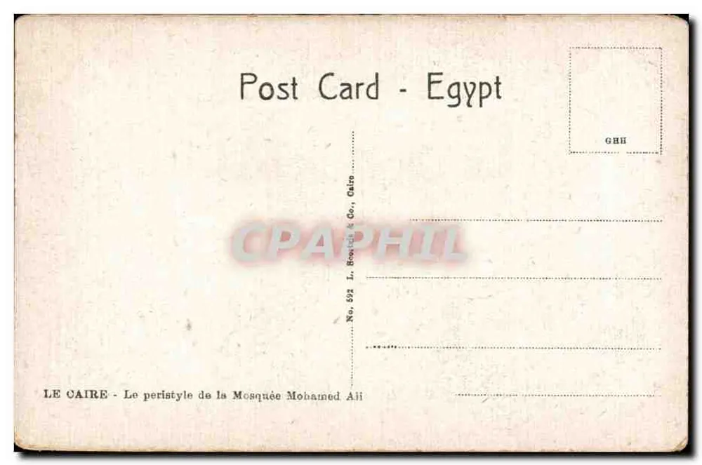 Kairo - Die Säulenreihe der Moschee Mohamed Ali — I. Rosick & Co., Kairo, Nr. 592 - Rückseite