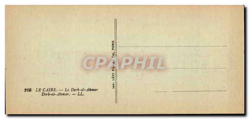 O Caire — Derb-el-Ahmar — Imp. Lévy Frères, Paris - Verso